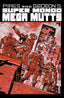 Super Mondo Mega Mutts #01 Alex Diotto Var Books Oni Press
