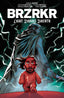 BRZRKR Light Draws Breath #01 2nd Ptg Books Boom! Entertainment