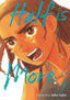 Half is More GN 01 Trades/Hard Covers Viz Media
