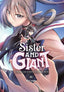 Sister and Giant A Young Lady Is Reborn In Another World GN 06 Trades/Hard Covers Yen Press