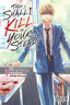 Then Shall I Kill in Your Stead GN 01 Trades/Hard Covers Yen Press