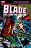 Epic Collection Blade TP His Name is Blade