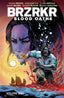 BRZRKR TP 01 Blood Oaths