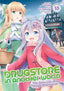 Drugstore in Another World The Slow Life of a Cheat Pharmacist GN 13