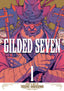 Gilded Seven GN 01 Trades/Hard Covers Seven Seas Entertainment