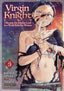 Virgin Knight I Became the Frontier Lord in a World Ruled by Women GN 03