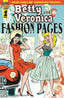 Archie Comics 85th Anniversary Presents Betty and Veronica Fashion Pages One Shot