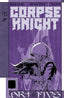 Corpse Knight #05 1:10 Tonci Zonjic Var