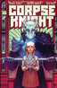 Corpse Knight #05 1:25 Nimit Malavia Var