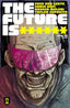 Future Is ****** #16 Comics REKCAH Comics