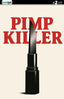 Pimp Killer #02 "Lipstick Switchblade" Var Comics Keenspot