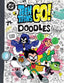 Teen Titans Go TP Doodles