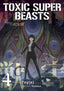 Toxic Super Beasts GN 04