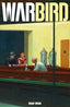 Warbird #02 Edward Hopper Var Books Bad Idea