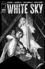 White Sky #06 Eliza Ivanova "Black & White" Var Books Image Comics