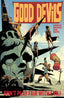Good Devils Don't Play Fair with Evil #01 2nd Ptg Nick Dragotta "Planet of the Apes Homage" Cvr