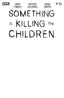 Something is Killing the Children #50 "Blank" Var