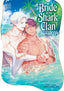 Bride of the Shark Clan Married Life GN