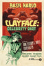 Clayface Celebrity Dirt #03 Bruno Redondo Var