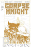 Corpse Knight #06 1:10 Tonci Zonjic Var