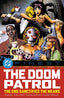 DC Finest The Doom Patrol TP The End Sanctifies the Means