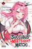 Succubus Meets Her Match GN 01 Trades/Hard Covers Yen Press