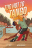 Too Hot to Tango TP Trades/Hard Covers Abrams