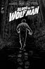 Universal Monsters Blood of the Wolf Man #04 1:25 Mike Del Mundo Var