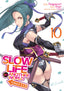 Slow Life in Another World I Wish GN 10