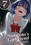 Someone's Girlfriend GN 07 Trades/Hard Covers Seven Seas Entertainment