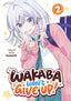 Wakaba Won't Give Up GN 02
