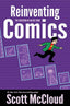 Reinventing Comics TP The Evolution of an Art Form Trades/Hard Covers HarperCollins