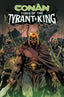 Conan the Barbarian Tides of the Tyrant King #02 Sean Izaakse Var