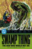 DC Finest Swamp Thing TP The Man Who Would Not Die