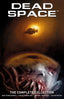 Dead Space HC The Complete Collection Slipcase Edition Ben Templesmith Cvr