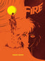 Fire GN Trades/Hard Covers Uncivilized Books
