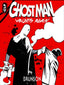 Ghost Man Haunts Again One Shot Comics Cosmic Lion Productions