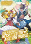 Isekai Tensei Recruited to Another World GN 08