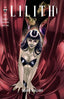 Lilith Blood and Burlesque #01 1:50 Leila Leiz Var Comics Vault Comics