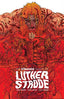 Strange Talent of Luther Strode #01 Anniversary Edition 1:25 Ian Bertram Var Comics Image Comics