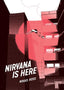 Nirvana is Here TP Trades/Hard Covers Fantagraphics