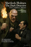 Sherlock Holmes Dark Detective TP The Complete Collection Trades/Hard Covers IPI Comics