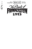 Universal Monsters Bride of Frankenstein Lives #01 "Blank" Var