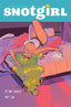 Snotgirl #14 Comics - Back Issues Image Comics