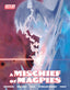 A Mischief of Magpies #03