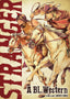 Stranger A BL Western GN Trades/Hard Covers Seven Seas Entertainment