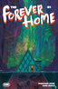 Forever Home #01 2nd Ptg
