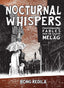 Nocturnal Whispers HC Phantasmagoric Fables from Melag Trades/Hard Covers Fantagraphics