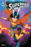 Superman Unlimited TP 03 Reign of the Superboys Tomorrow Man