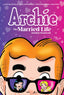 Archie The Married Life Omnibus HC 01 Dan Parent Cvr